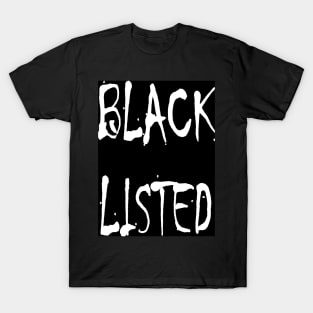 Black List 01 T-Shirt